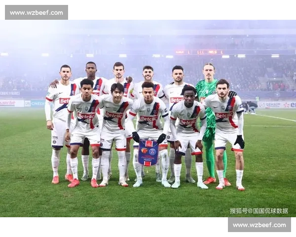 法甲焦点对决巴黎vs波城强强碰撞看点全面解析赛前走势与关键球员前瞻